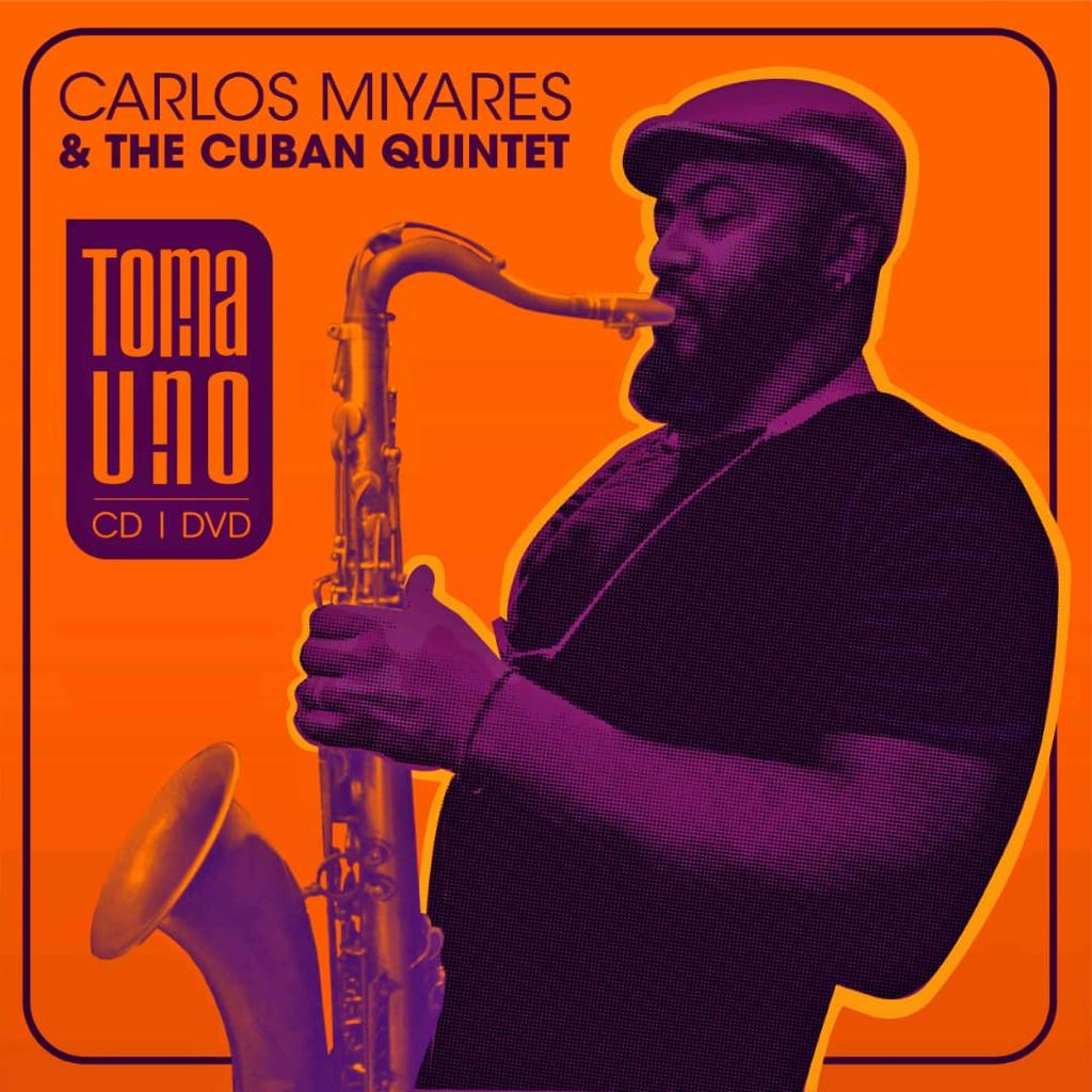 toma-uno-carlos-miyares-y-the-cuban-quintet