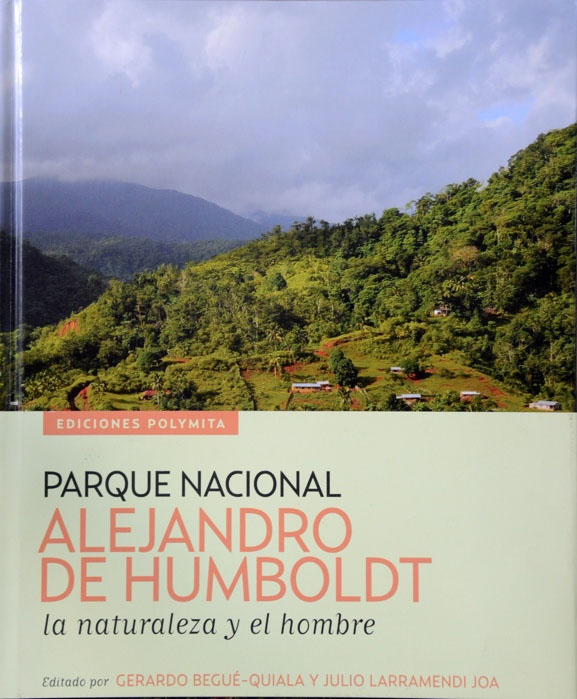 16-parque-nacional-alejandro-de-humboldt-la-naturaleza-y-el-hombre