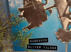 nasobuco-primer-album-en-solitario-de-oliver-valdes