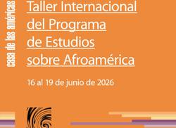 convocatoria-iii-taller-internacional-la-historia-general-de-africa-lecturas-y-escrituras-pedagogicas-desde-afroamerica
