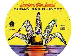 el-disco-de-la-semana-saxofones-live-sessions-cuban-sax-quintet