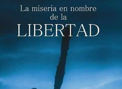la-libertad-y-las-miserias-cometidas-en-su-nombre-por-fernando-carr-paruas