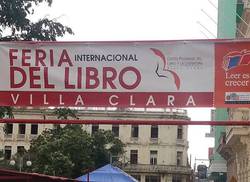 llega-la-feria-del-libro-a-villa-clara-por-liliet-barreto