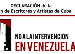 no-a-la-intervencion-en-venezuela-declaracion-de-la-union-de-escritores-y-artistas-de-cuba