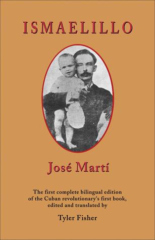 ismaelillo-a-collection-of-poems-by-jose-marti-dedicated-to-his-son