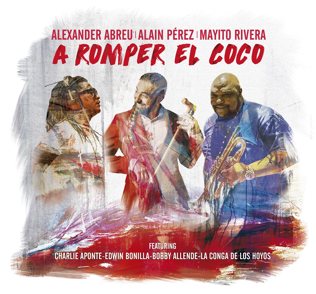 a-romper-el-coco-musica-legendaria-en-voces-de-hoy