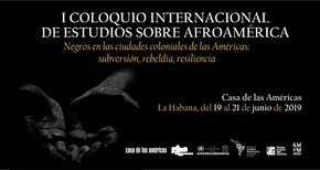 casa-de-las-americas-sede-del-primer-coloquio-internacional-de-estudios-sobre-afroamerica