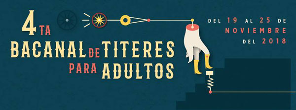 cierra-sus-labores-la-4ta-bacanal-de-titeres-para-adultos-y-vamos-por-la-quinta