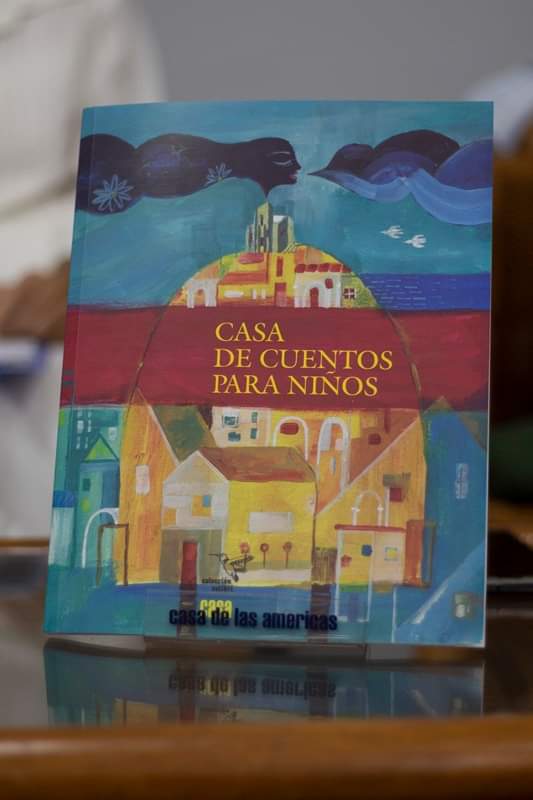 nueva-reedicion-de-casa-de-cuentos-para-ninos-libro-de-relatos-cubanos-y-latinoamericanos