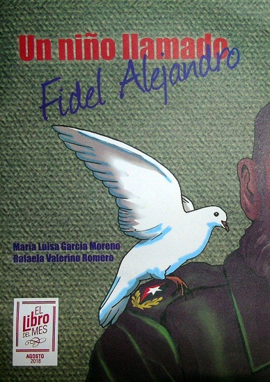 presentado-un-nino-llamado-fidel-alejandro-en-el-libro-del-mes