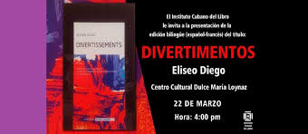 presentan-edicion-bilingue-de-divertimentos-de-eliseo-diego