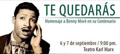 te-quedaras-homenaje-a-benny-more-en-su-centenario